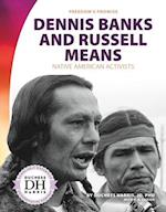 Dennis Banks and Russell Means