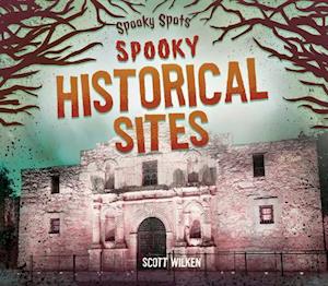 Spooky Historical Sites