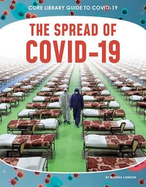 The Spread of Covid-19