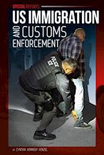 Us Immigration and Customs Enforcement