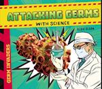 Attacking Germs with Science