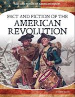 Fact and Fiction of the American Revolution