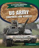 US Army Equipment and Vehicles