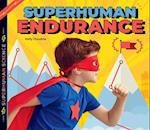 Superhuman Endurance