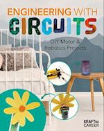 Engineering with Circuits
