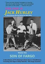 The One Is Jack Hurley, Volume One