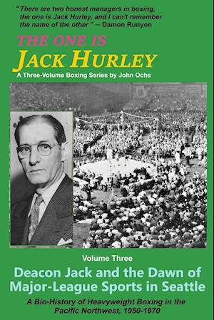 The One Is Jack Hurley, Volume Three