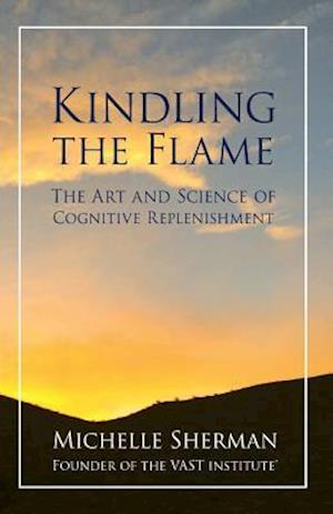 Kindling The Flame