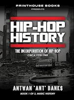 Hip-Hop History (Book 1 of 3)