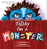 Today I'm a Monster