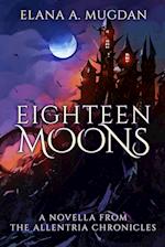Eighteen Moons 