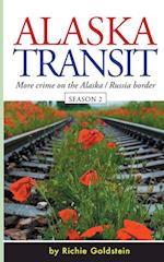 Alaska Transit: More Crime on the Alaska / Russia Border 