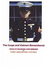 Corps and Vietnam Remembered