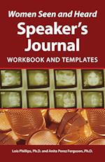 Women Seen and Heard Speaker's Journal