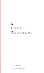A Love Supreme. 