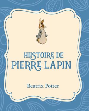 Histoire de Pierre Lapin