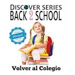 Volver Al Colegio/ Back to School
