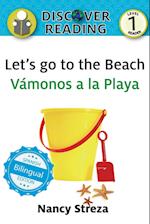 Let's go to the Beach / Vámonos a la playa