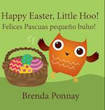 Happy Easter, Little Hoo! / Felices Pascuas pequeño buho! 
