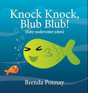 Knock Knock, Blub Blub!