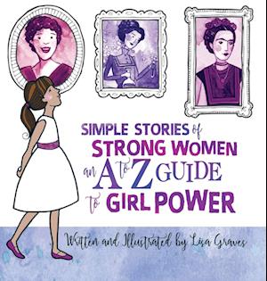 Simple Stories of Strong Women