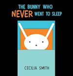 The Bunny who Never went to Sleep 