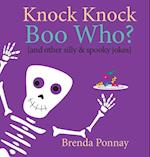 Knock Knock Boo Who? 