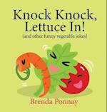 Knock Knock, Lettuce In! 