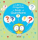 A Book of Questions / Un Libro de Preguntas