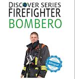 Firefighter / Bombero