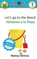 Let's go to the Beach / Vámonos a la playa