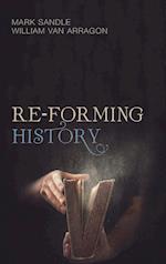Re-Forming History
