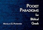 Pocket Paradigms for Biblical Greek
