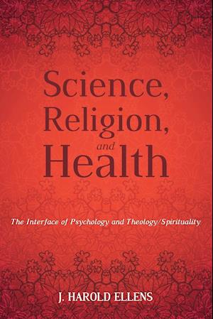 Science, Religion, and Health