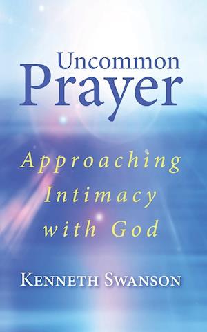 Uncommon Prayer