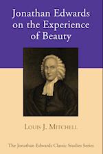 Jonathan Edwards on the Experience of Beauty