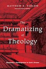 The Dramatizing of Theology