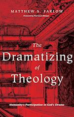 The Dramatizing of Theology