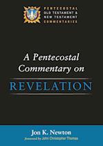 A Pentecostal Commentary on Revelation 