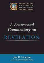 Pentecostal Commentary on Revelation