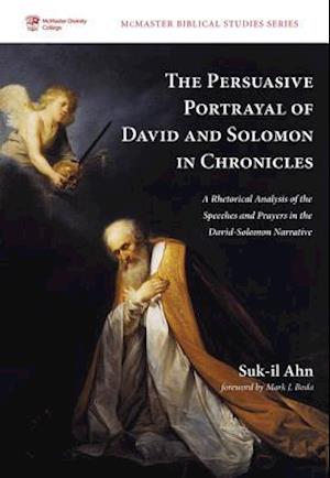 Persuasive Portrayal of David and Solomon in Chronicles