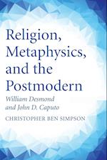 Religion, Metaphysics, and the Postmodern