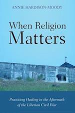 When Religion Matters