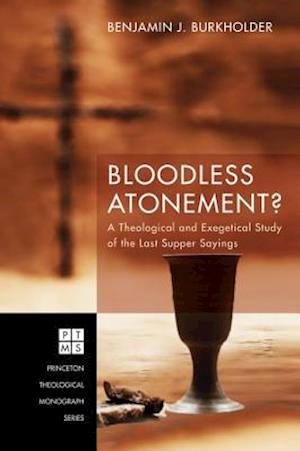 Bloodless Atonement?