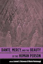 Dante, Mercy, and the Beauty of the Human Person