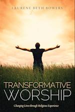 Transformative Worship