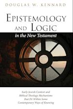 Epistemology and Logic in the New Testament