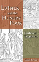 Luther and the Hungry Poor