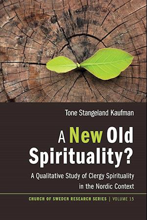 A New Old Spirituality?