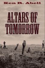 Altars of Tomorrow